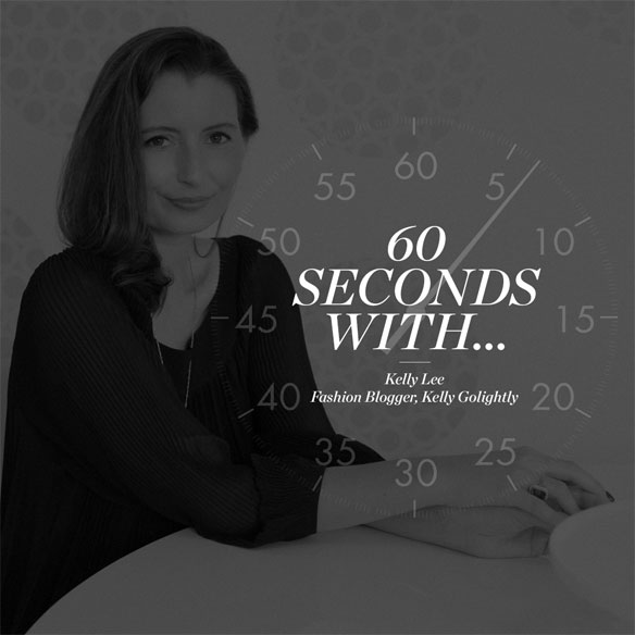 60 Seconds With Kelly Golightly on...