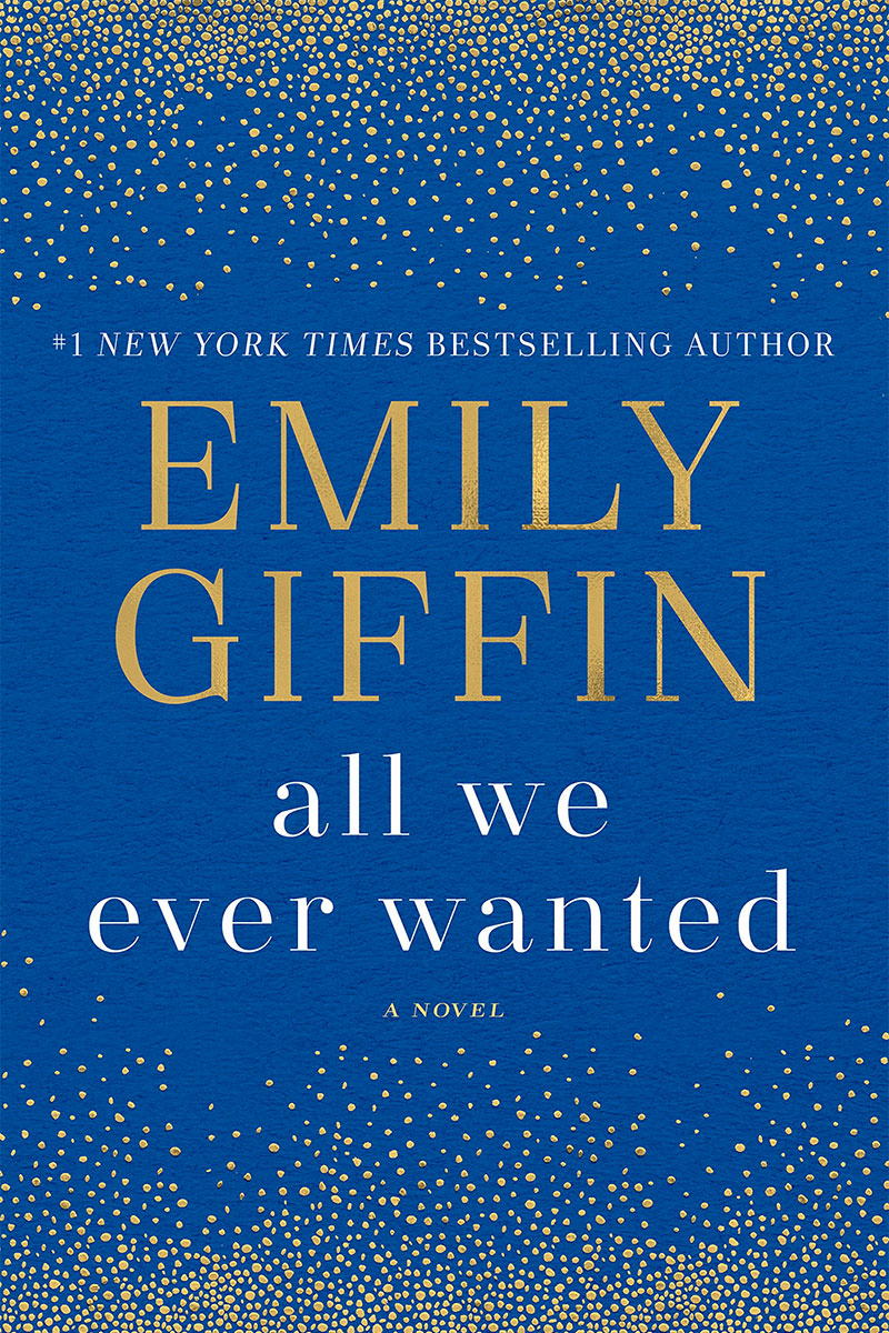 The Book That Got Me Back Into Fiction: All We Ever Wanted